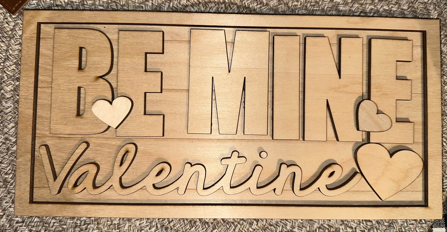 Be Mine Valentine Sign